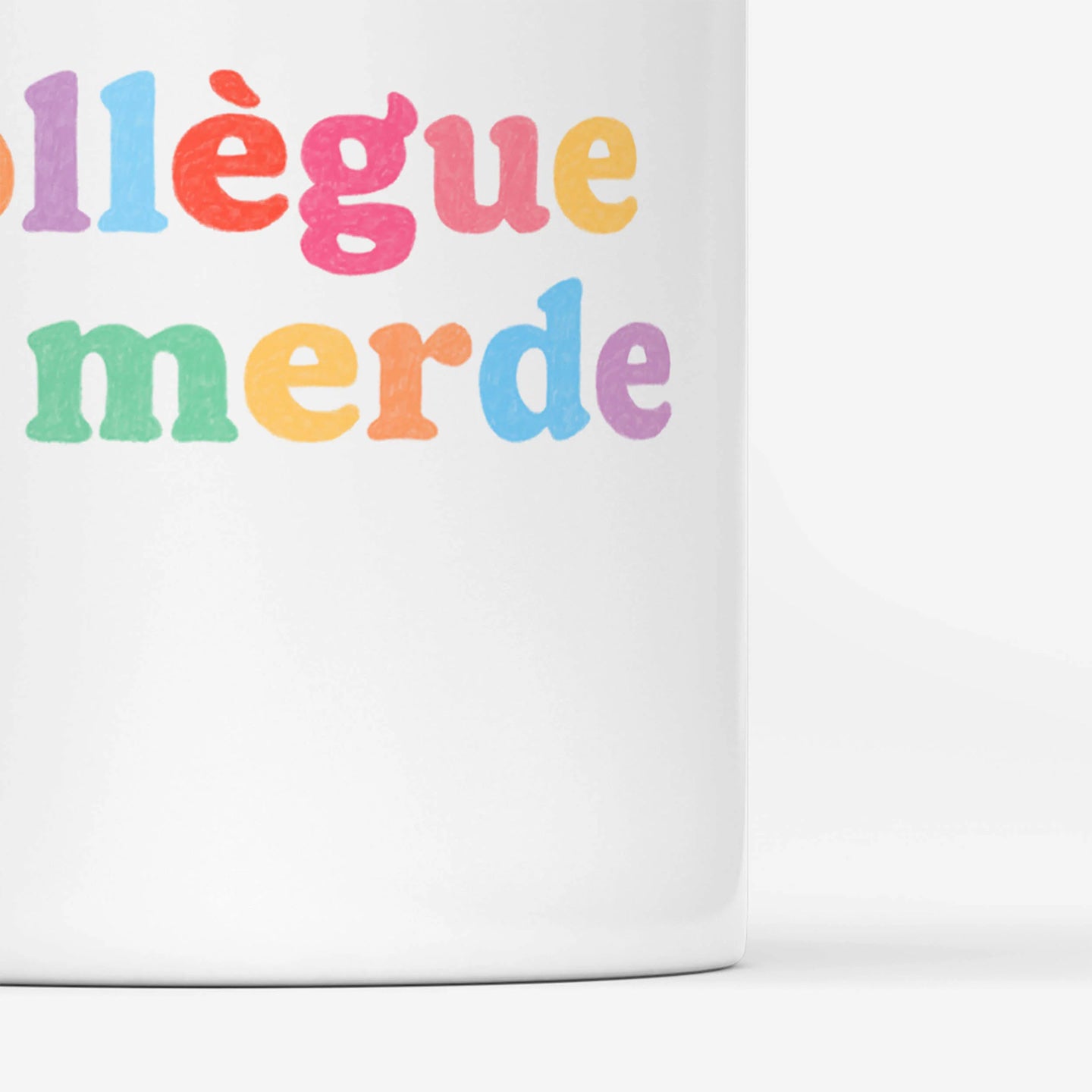 Mug avec inscription humoristique sur fond blanc