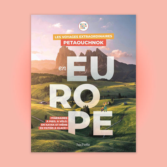 Livre - Les voyages extraordinaires de Petaouchnok en Europe