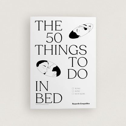 50 choses à faire au lit - Mieux que des fleurs